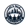 Let's Talk Roundtable