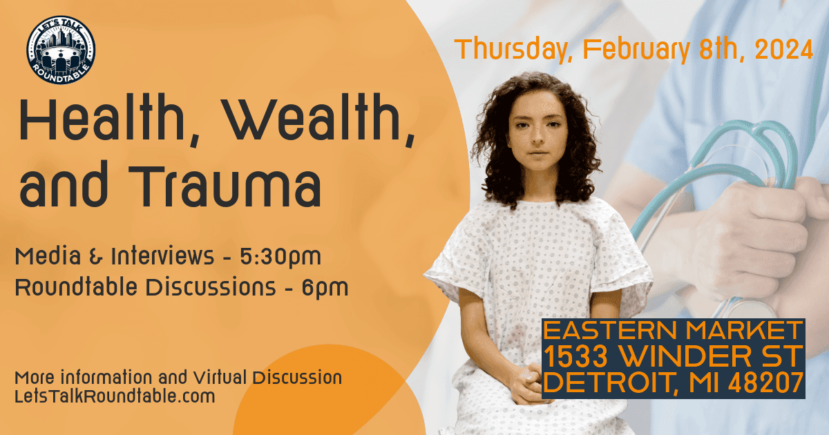 Health, Wealth & Trauma